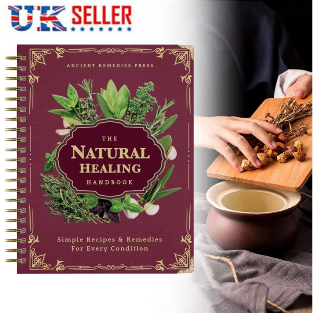 The Natural Healing Handbook, Spiral-Bound Guide for Herbal Remedies and Natural
