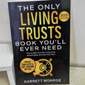 The Only Living Trusts Book You’ll Ever Need Paperback (Non-original version)