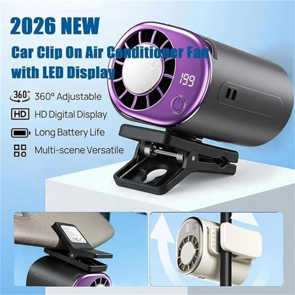2026 Car Clip on 360° Air Conditioner Fan with LED Display,USB Rechargeable Fan