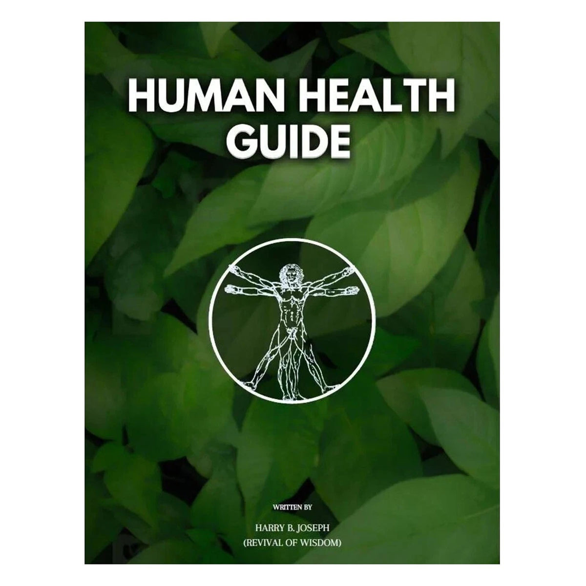 Harry B.Joseph 3-Book Set: Book of Wisdom Vol 1&2 + Human Health Guide Paperback