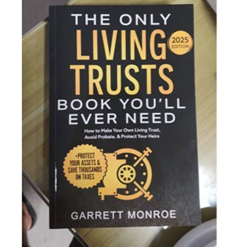 The Only Living Trusts Book You’ll Ever Need Paperback (Non-original version)