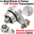 For T56/T-56/TR-6060 Transmission Reverse Lockout Solenoid Delete Forward Facing