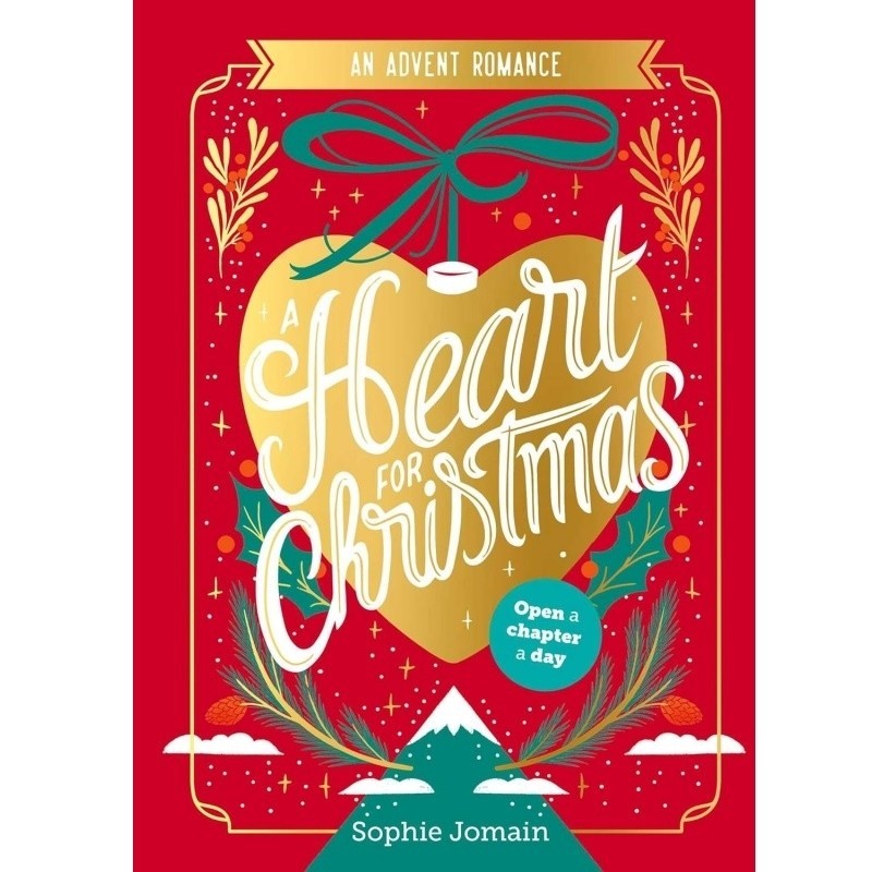 A Heart For Christmas: An Advent Novel — 24 Day Holiday Romance