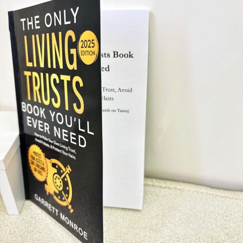 The Only Living Trusts Book You’ll Ever Need Paperback (Non-original version)