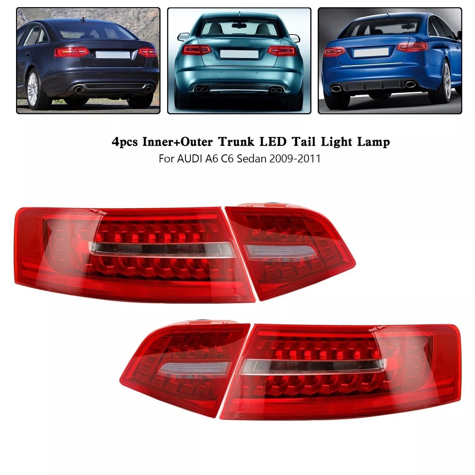 For Audi A6 S6 Saloon 2009-2011 LED Rear Outer Inner Tail Light Brake Lamp Set
