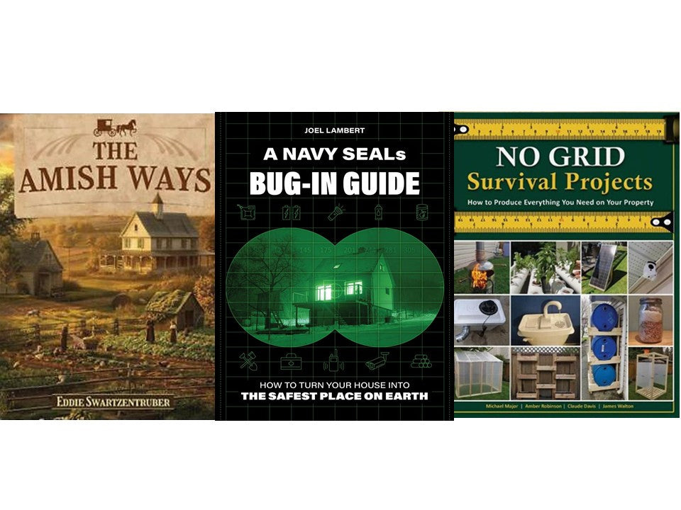 The Ultimate Guide to Survive: A Navy Seal's Bug-In Guide & The Amish Ways - A5