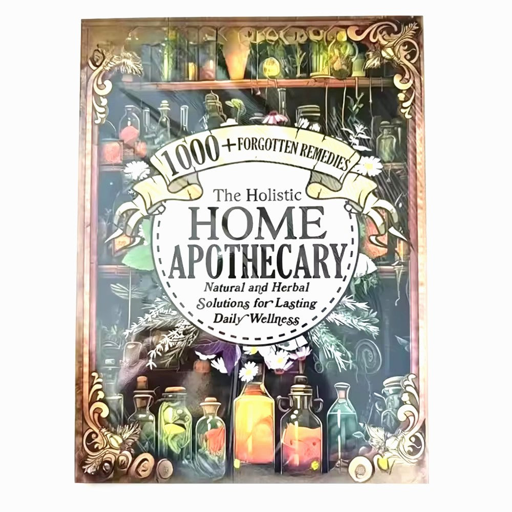 The Holistic Home Apothecary Book 1000+ Herbal Remedies & Natural Guide UK Stock