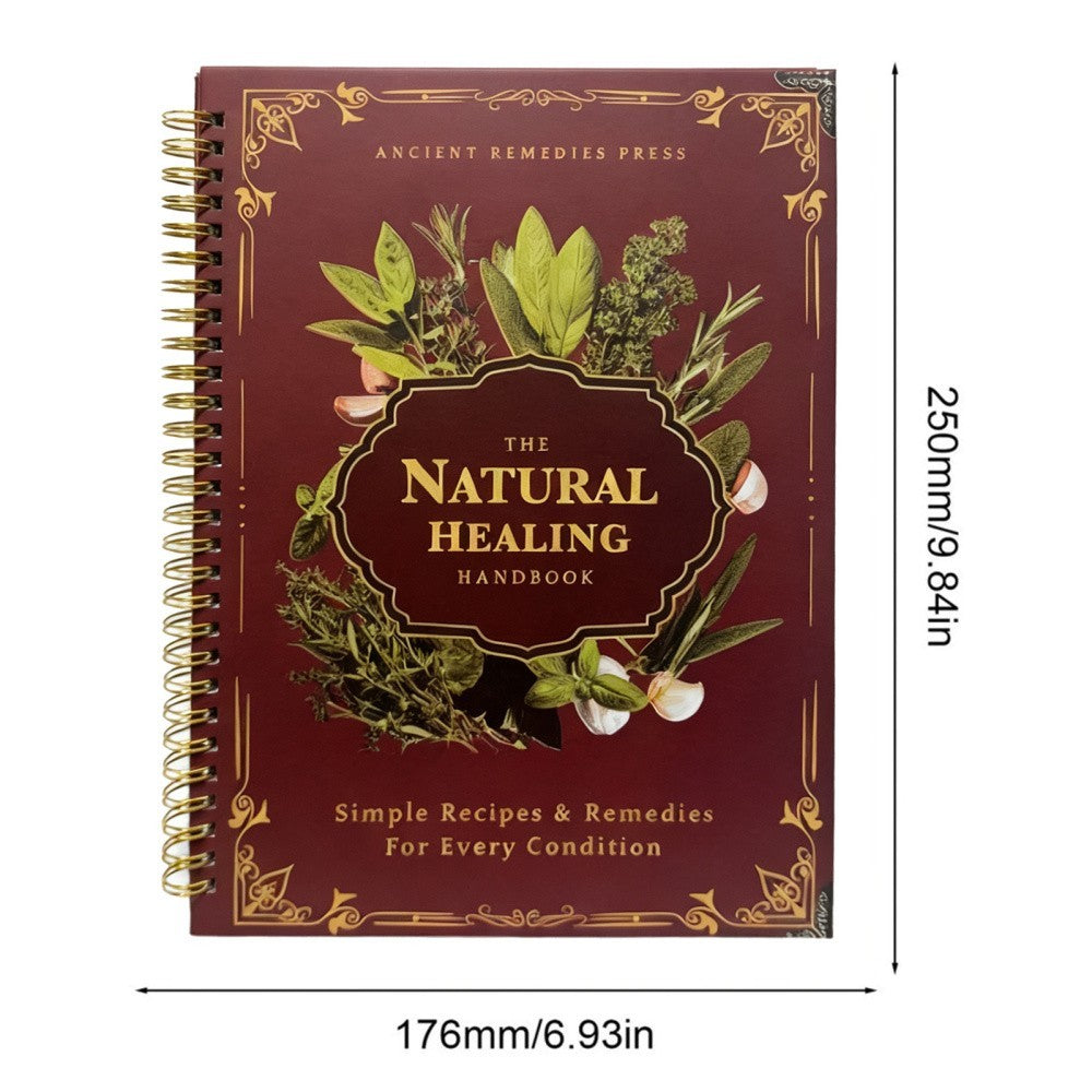 The Natural Handbook Bound For Herbal Remedies And Natural Recipes By Ancient