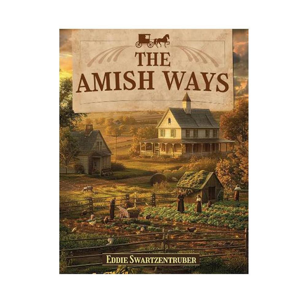The Ultimate Guide to Survive: A Navy Seal's Bug-In Guide & The Amish Ways - A5
